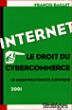 Internet :le droit du cybercommerce