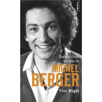 Quelque chose en nous de Michel Berger