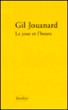 Le jour et l'heure - Gil Jouanard - broché