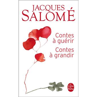 Contes à guérir, contes à grandir