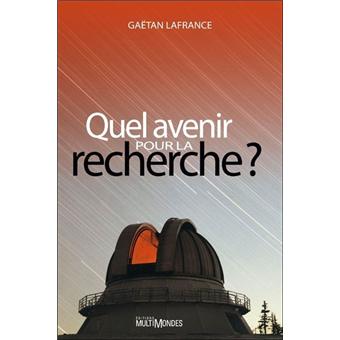 Quel avenir pour la recherche ?