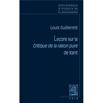 Leçons sur la critique de la raison pure de Kant
