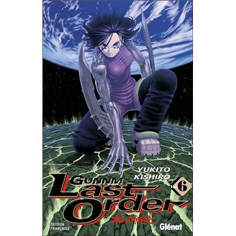 Gunnm Sens Francais Tome 6 Gunnm Last Order Yukito Kishiro Yukito Kishiro Broche Achat Livre Ou Ebook Fnac