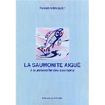 La saumonite aigüe