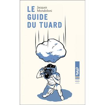 Le guide du Tuard - 1
