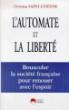 Automate et la liberte (l') - 1