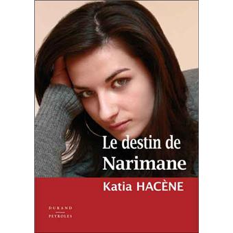 Le destin de Narimane - 1