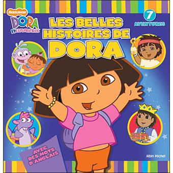 Dora l'exploratrice Les belles histoires de Dora Collectif broché