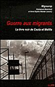Guerre aux migrants - 1