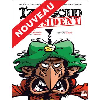 Les nouvelles aventures d'IznogoudIznogoud président