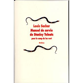 Manuel de survie de Stanley Yelnats