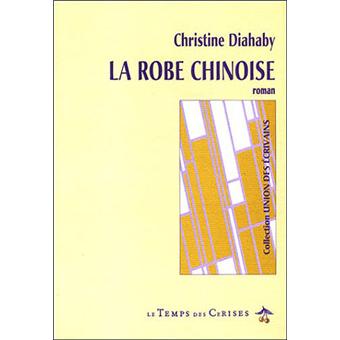 La robe chinoise - 1