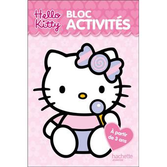 Hello Kitty Bloc Activites 3 Ans Collectif Broche Achat Livre Fnac