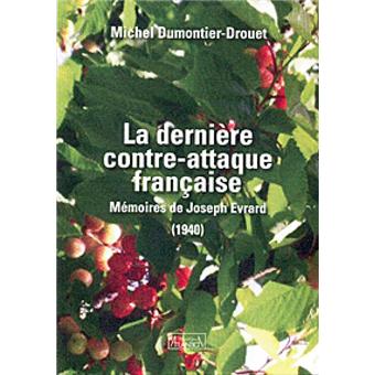 La dernière contre-attaque française (1940)