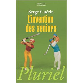 L'invention des Seniors - 1