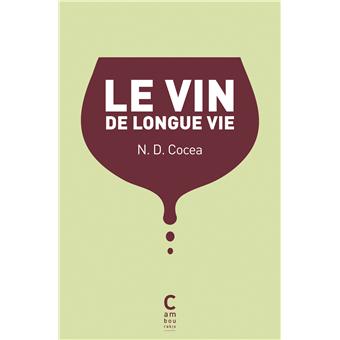 Le vin de longue vie - 1