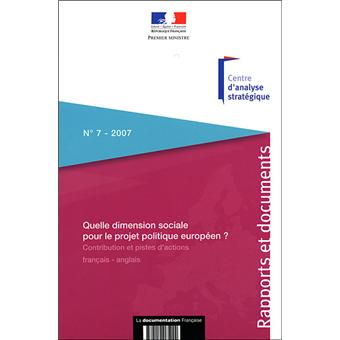 Quelle dimension sociale pour le projet politique européen