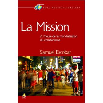 La mission