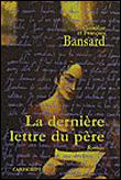 La derniere lettre du père
