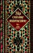 Ma cuisine marocaine - Naïma Zeghloul - broché