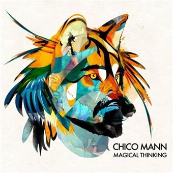 Mann,Chico-Magical Thinking - 1