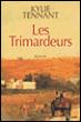 Les trimardeurs - 1