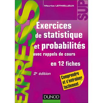 Exercices De Statistique Et Probabilités 3e éd Avec Rappels De Exercices De Statistique Et Probabilités 3e éd Avec Rappels De