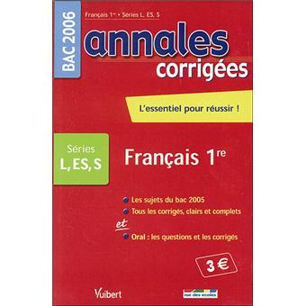 Annales corrigées Vuibert Bac Français L S ES