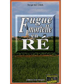 Fugue mortelle en re