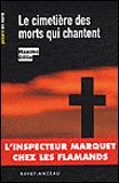 Le cimetière des morts qui chantent