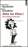 Allez les filles ! Une révolution silencieuse - 1