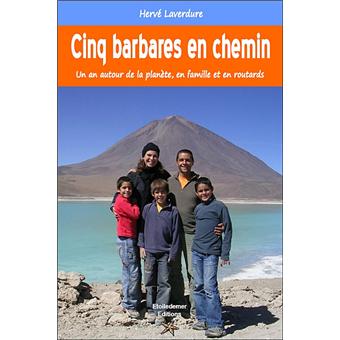 Cinq barbares en chemin