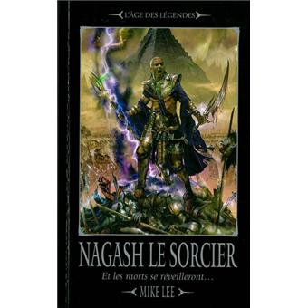Nagash Tome 1 Nagash Le Sorcier Mike Lee Poche Achat Livre Fnac