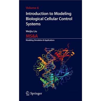 Introduction to modeling biological cellular control systems - relié ...