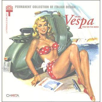 On my vespa, Italy on the move