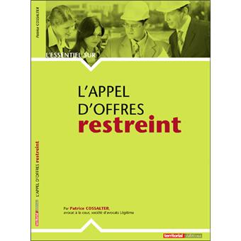 L'appel d'offres restreint