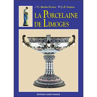 La Porcelaine de Limoges - 1