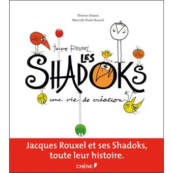 Les Shadoks - Jacques Rouxel et les Shadoks - Thierry Dejean, Marcelle ...