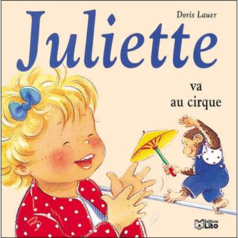 Couverture : Juliette va au cirque