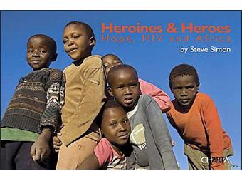 Heroines et heroes hope, HIV and Africa