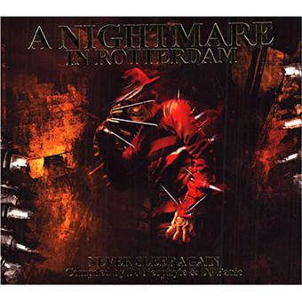 A nightmare in Rotterdam - Never sleep again - Techno Hardcore
