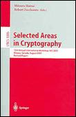 Selected Areas in Cryptography - 10th Annual International Workshop, SAC 2003, Ottawa, Canada, August 14-15 2003, Revised Papers - Paperback - 2004 - 1