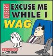 Dilbert : Excuse me while I wag
