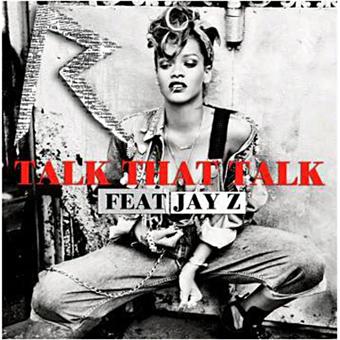 Talk-that-talk-Featuring-Jay-Z.jpg