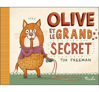 Olive Et Le Grand Secret - 