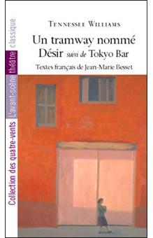Un Tramway Nomme Desir Tokyo Bar Broche Tennessee Williams Achat Livre Fnac
