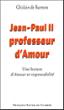 Jean-Paul II, professeur d'Amour - Ghislain de Barmon - broché