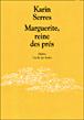 Marguerite reine des pres - Karin Serres - broché
