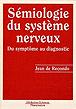 Sémiologie du système nerveux