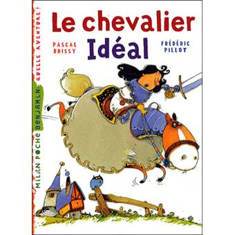 Le chevalier idéal